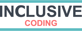 Inclusive coding